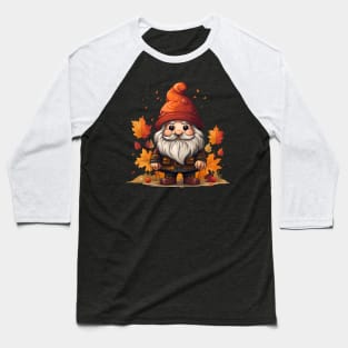 Cute Fall Gnome, Autumn Leaves, Pumpkin, Fall Vibes Baseball T-Shirt